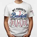 Proud Dad Favorite Player Baseball Softball Football Basketball - Personalized Shirt