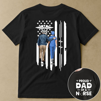 Proud Dad Of Nurse RN CNA LPN ICU ER Nursing Dad Gift - Personalized Shirt