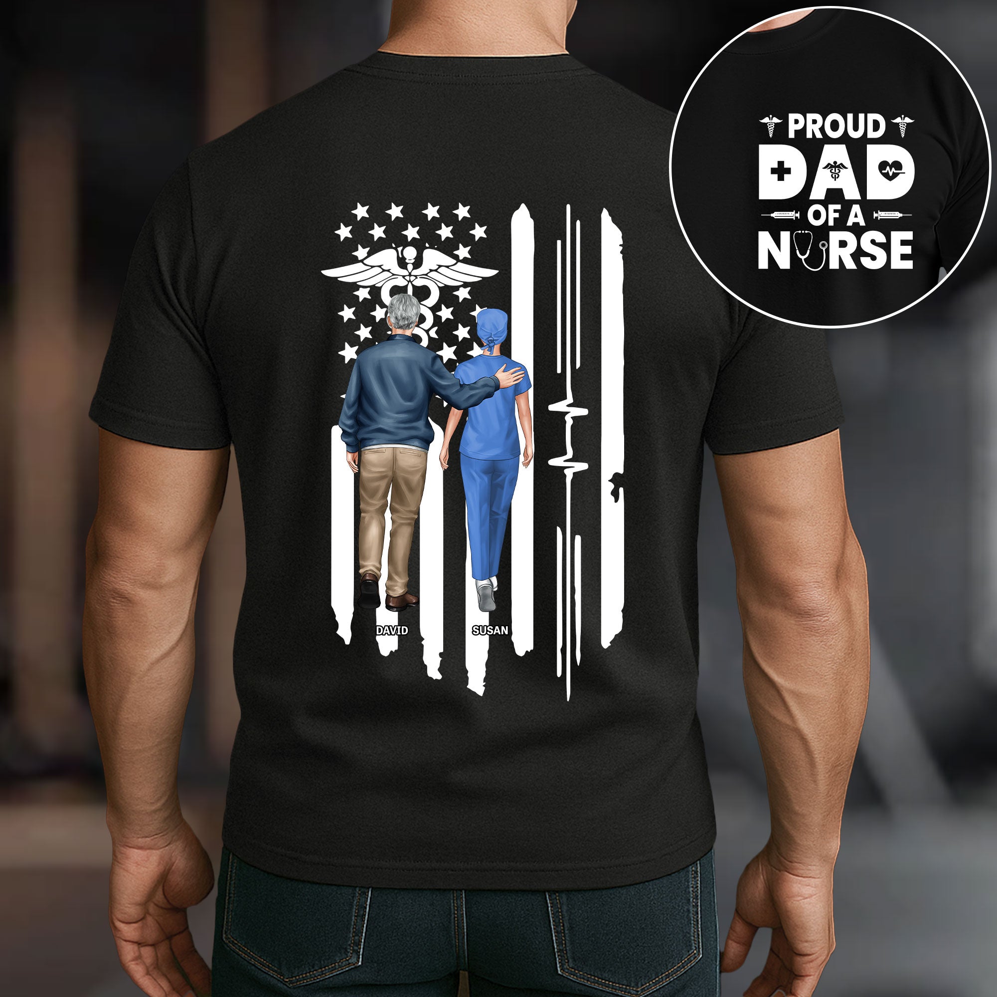 Proud Dad Of Nurse RN CNA LPN ICU ER Nursing Dad Gift - Personalized Shirt