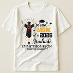 Proud Mom Dad Family Of A Graduate - Personalized Shirt