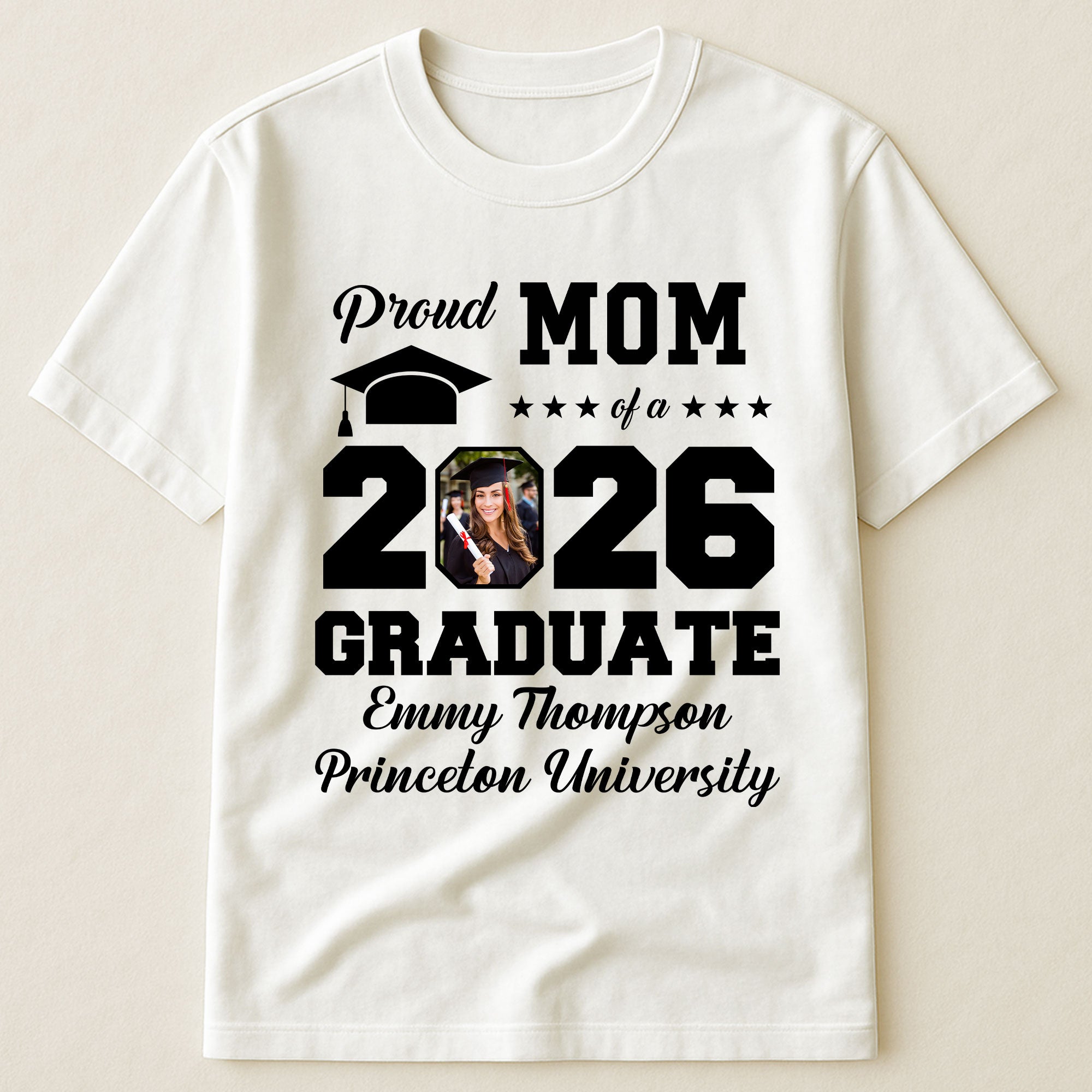Proud Mom Of A Graduate - Personalized Photo Shirt