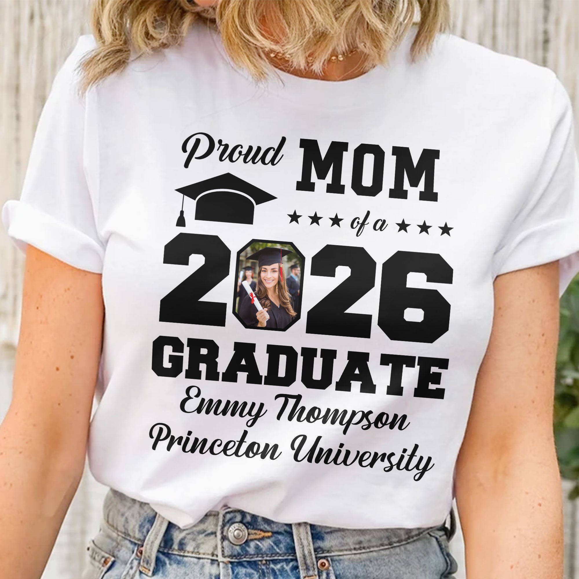 Proud Mom Of A Graduate - Personalized Photo Shirt
