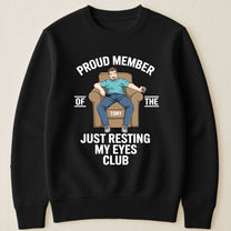 Proud-Member-Of-The-Just-Resting-My-Eyes-Club-Personalized-Shirt-4