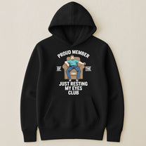 Proud-Member-Of-The-Just-Resting-My-Eyes-Club-Personalized-Shirt-6