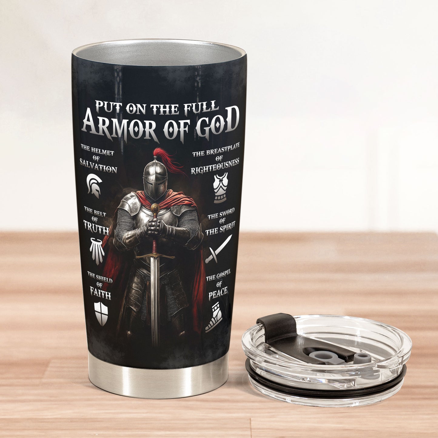 Put On The Full Armor Of God - Personalized Tumbler Cup