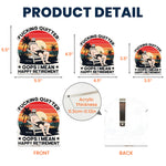 Quitter Oops I Mean Happy Retirement - Personalized Acrylic Visor Clip