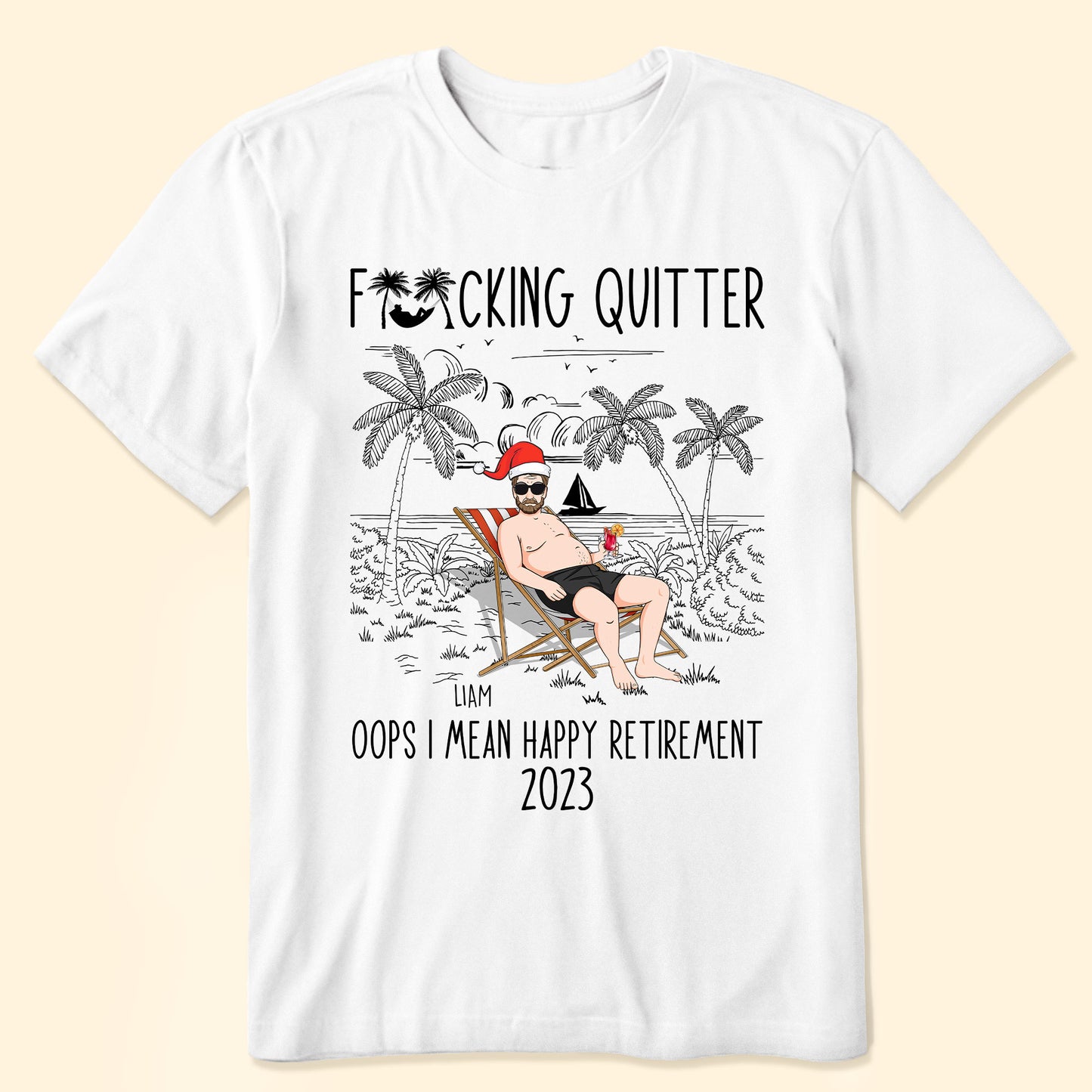 Quitter Oops Mean Happy Retirement Christmas - Personalized Shirt
