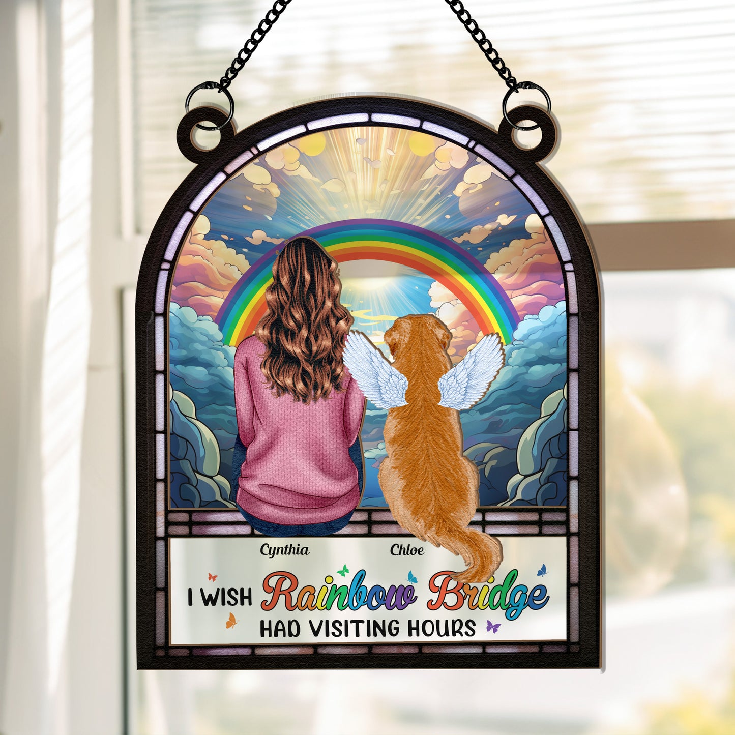 Rainbow Bridge Had Visiting Hours - Personalized Window Hanging Suncatcher Ornament