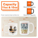 Raise These Asshole Kids With You - Personalized Mug