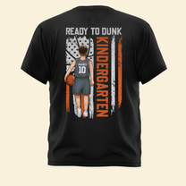 Ready To Dunk - Personalized Back Printed Shirt