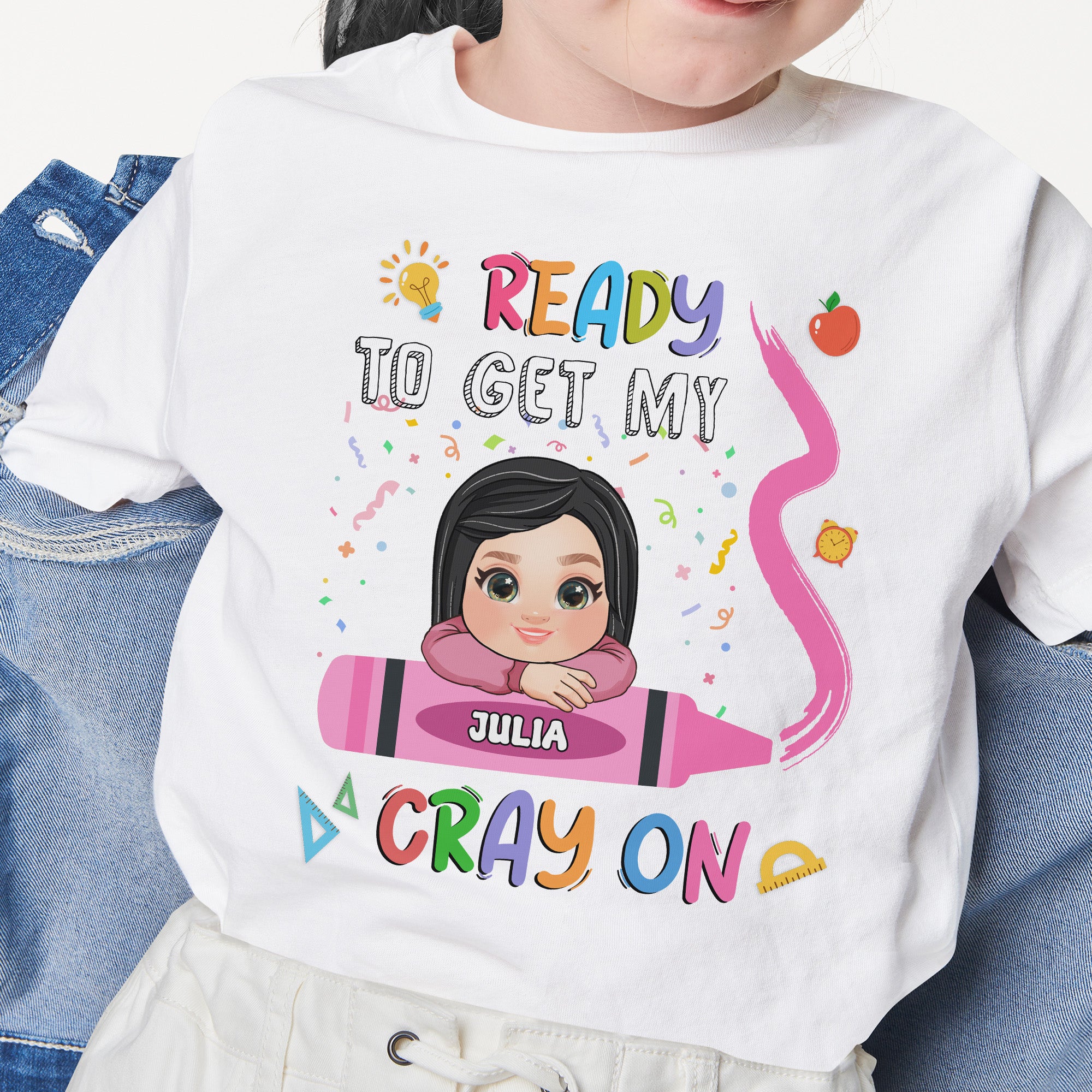 Ready To Get My Cray On - Personalized Shirt