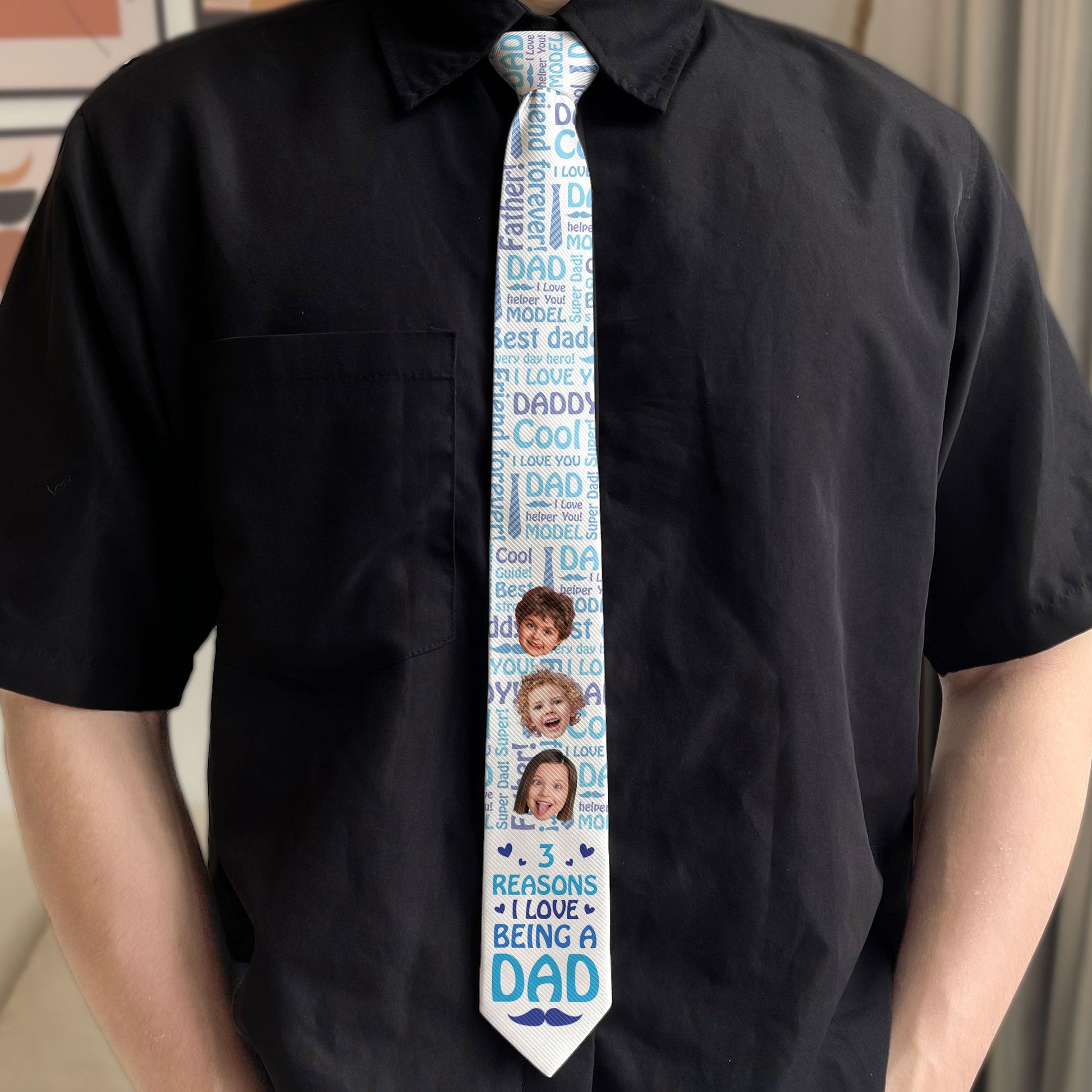 Reasons I Love Being A Dad - Custom Photo Tie