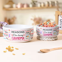 Reasons-I-Love-Being-Grandma-With-Names-Personalized-Ceramic-Bowl-3