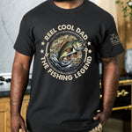 Reel Cool Dad The Fishing Legend - Personalized Shirt