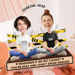 Remember If We Get Caught - Personalized Photo Shaking Head Acrylic Standee