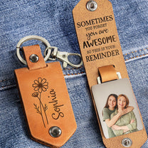 Reminder That You Are Awesome Mother's Day Gift - Personalized Photo Leather Keychain