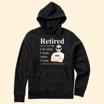 Retired Definition Happy Retirement - Personalized Shirt