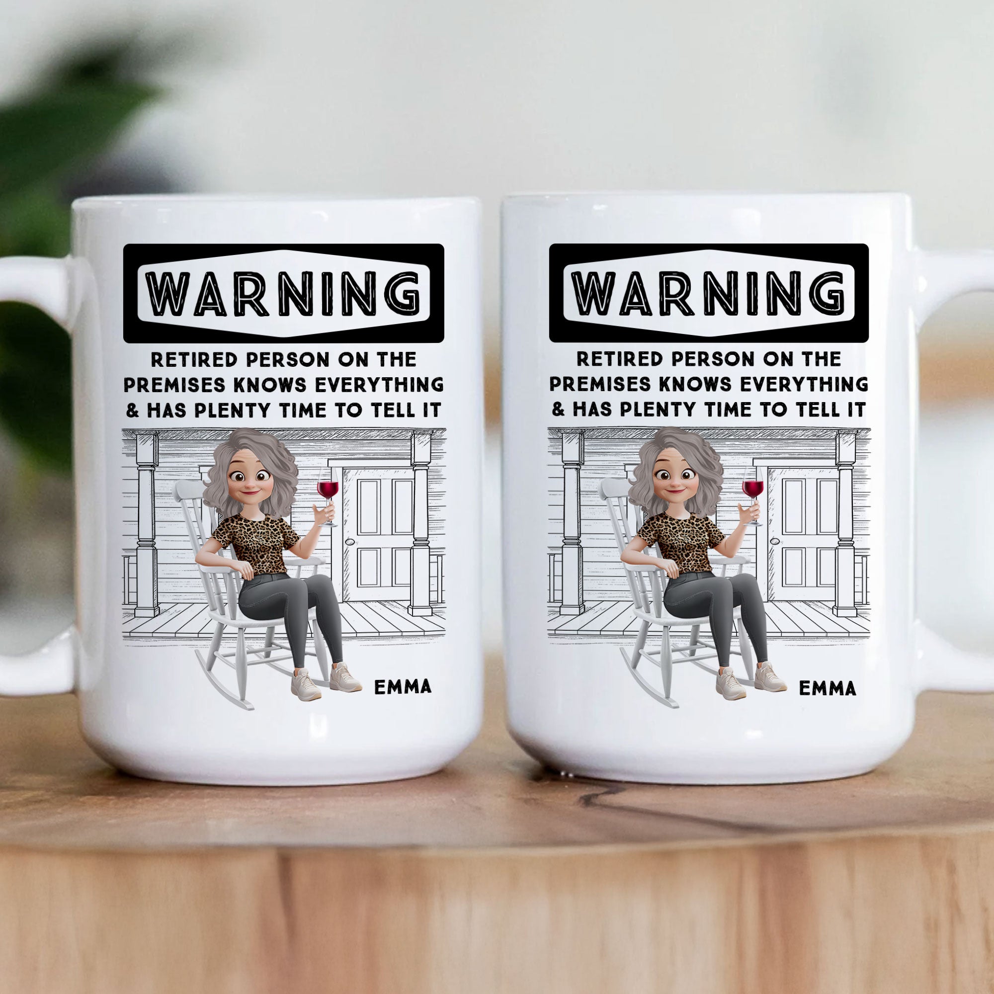 Retired Person On The Premises Knows Everything - Personalized Mug