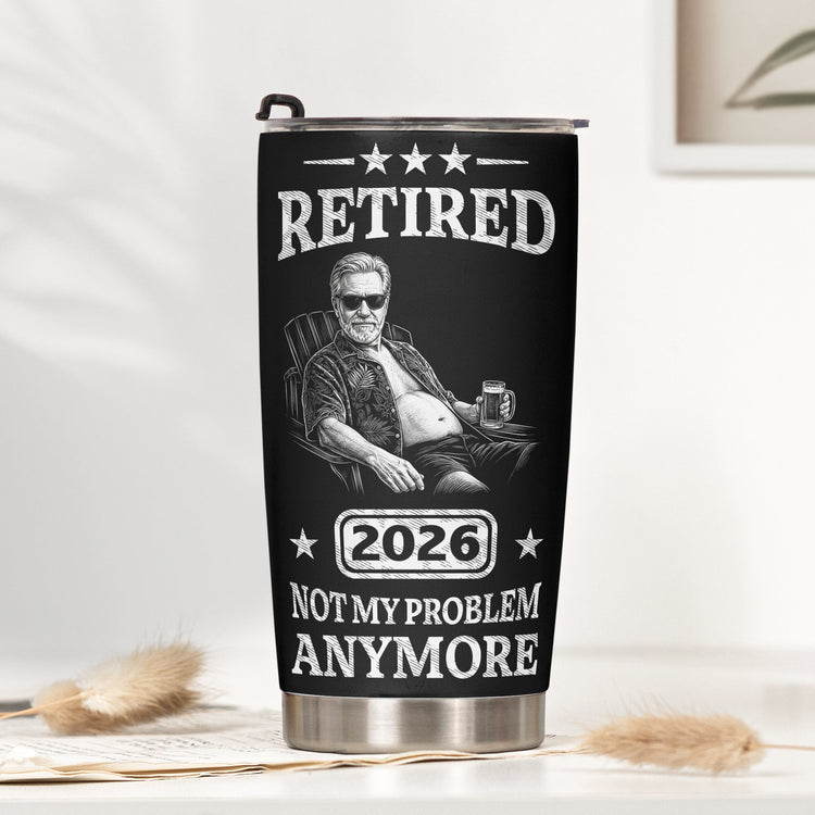 Retired_Not_My_Problem_Anymore_Custom_Photo_Sketch_Line_Art_Gift_For_Coworker_Boss_Personalized_Tumbler_Cup_2
