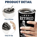Retired_Not_My_Problem_Anymore_Custom_Photo_Sketch_Line_Art_Gift_For_Coworker_Boss_Personalized_Tumbler_Cup_6