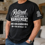 Retired-Under-New-Management-Personalized-Shirt-4