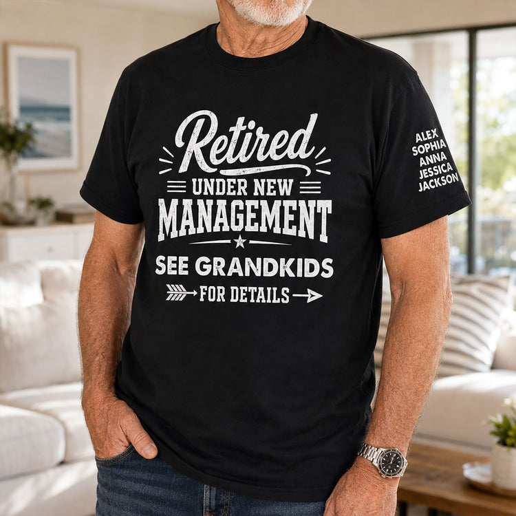 Retired-Under-New-Management-Personalized-Shirt-5