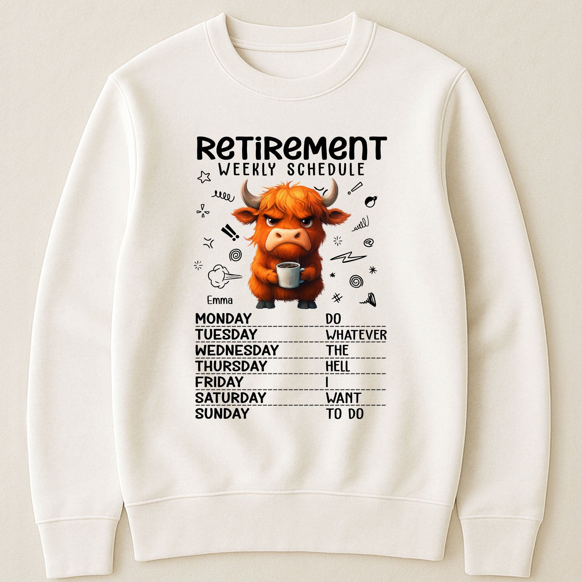 Retirement Weekly Schedule Funny Shirt - Personalized Shirt