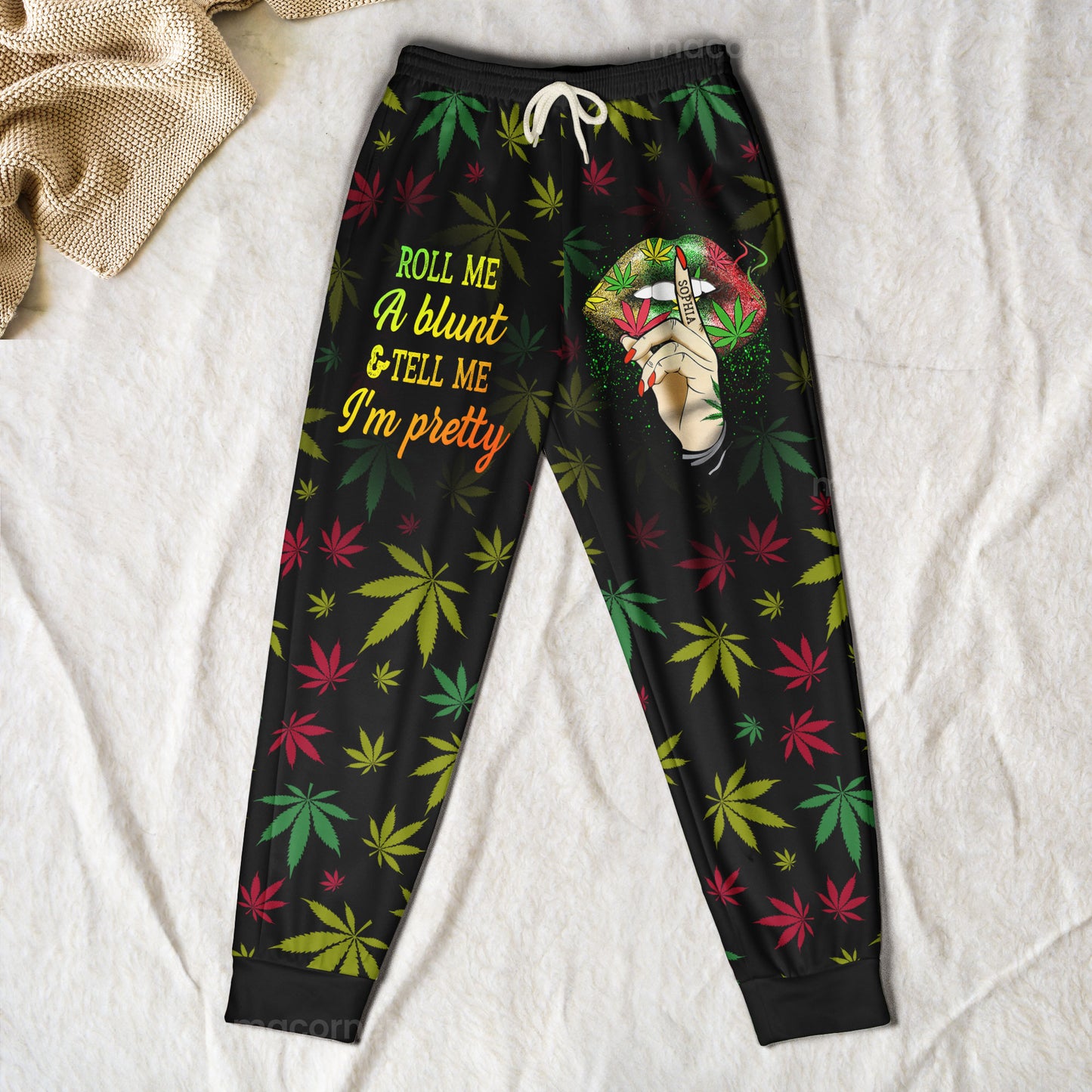 Roll Me A Blunt & Tell Me I'm Pretty - Personalized Sweatpants