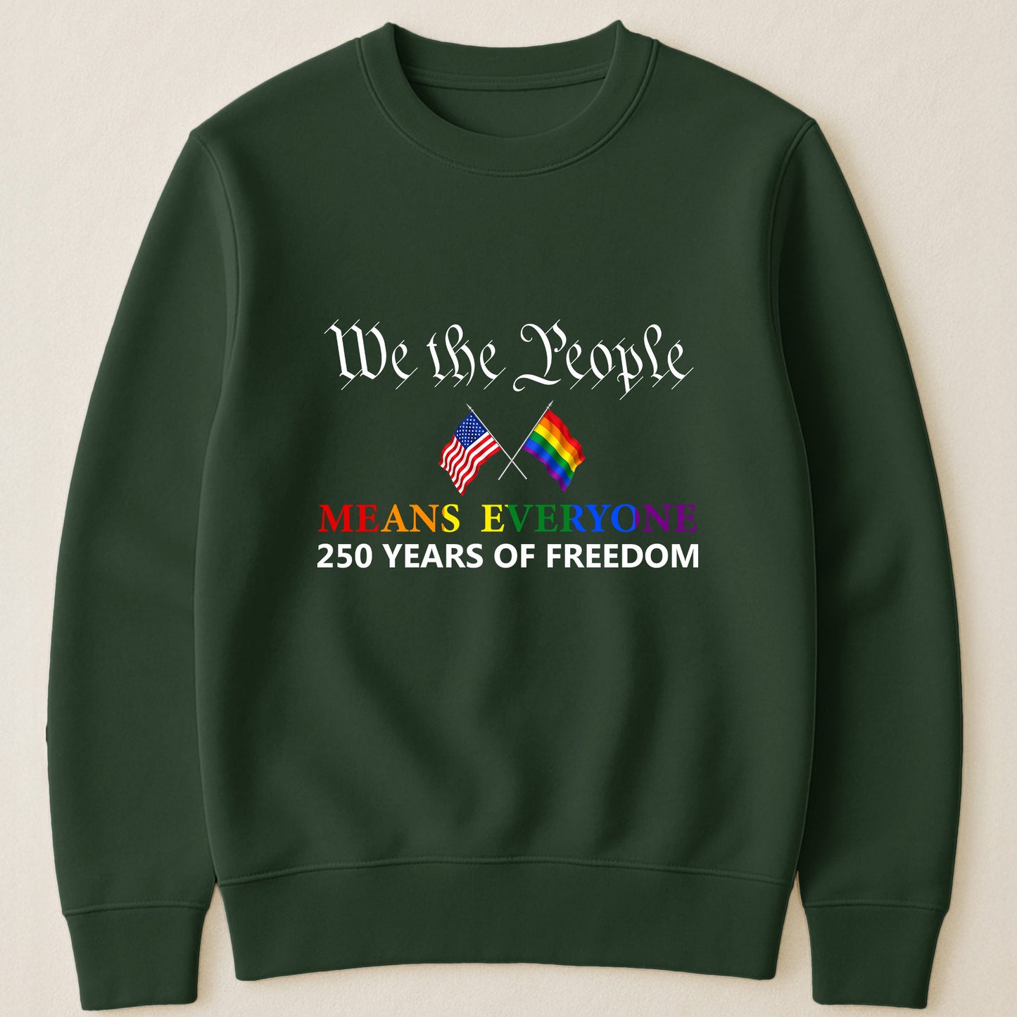 We The People Means Everyone - Shirt