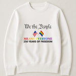 We The People Means Everyone - Shirt