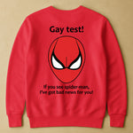Funny Shirt - Gay Test - Airport Gag Exchange Funny T-Shirt, White Elephant Party - Shirt