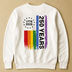 250 Years Of Freedom LGBTQ+ Edition - Shirt