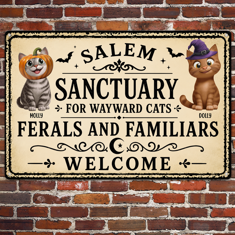 Salem-Sanctuary-For-Wayward-Cats-Ferals-And-Familiars-Welcome-Personalized-Metal-Sign-2