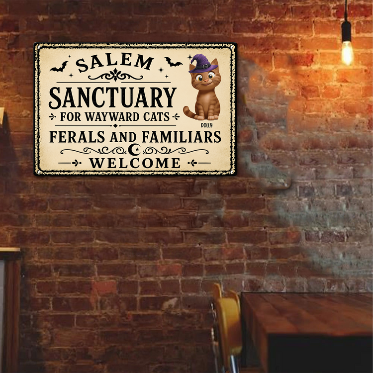 Salem-Sanctuary-For-Wayward-Cats-Ferals-And-Familiars-Welcome-Personalized-Metal-Sign-5