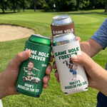 Same-Hole-Forever-Golf-Bachelor-Party-Favors-Custom-His-Funny-Face-Personalized-Can-Cooler-5