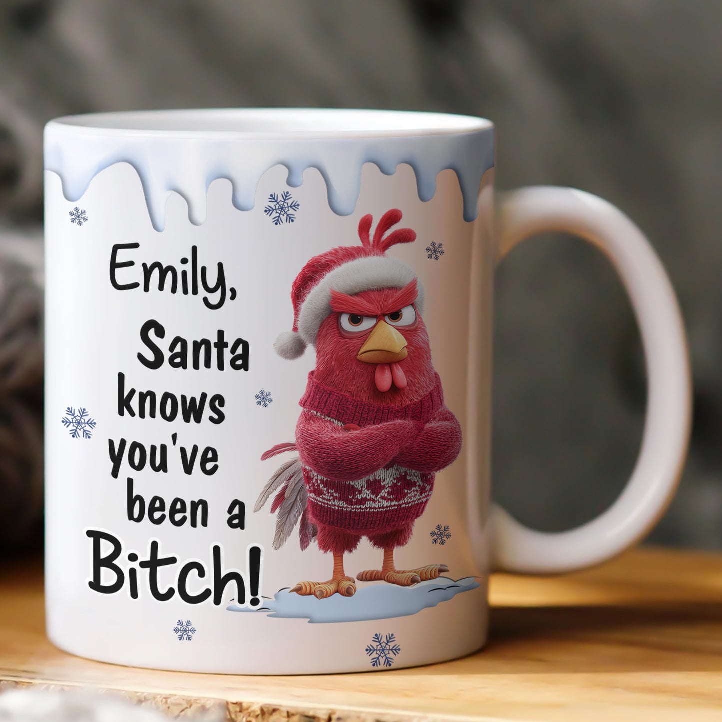 Santa Knows You've Been A B*tch! - Personalized Mug