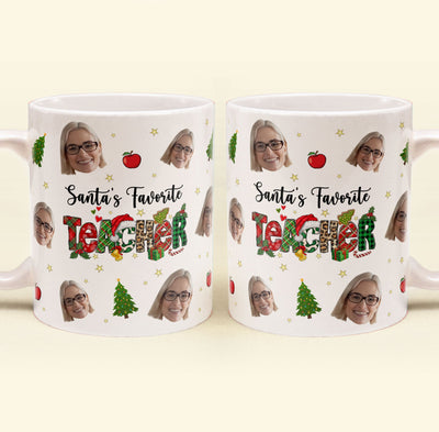 Santa's Favorite Teacher - Personalized Photo Mug