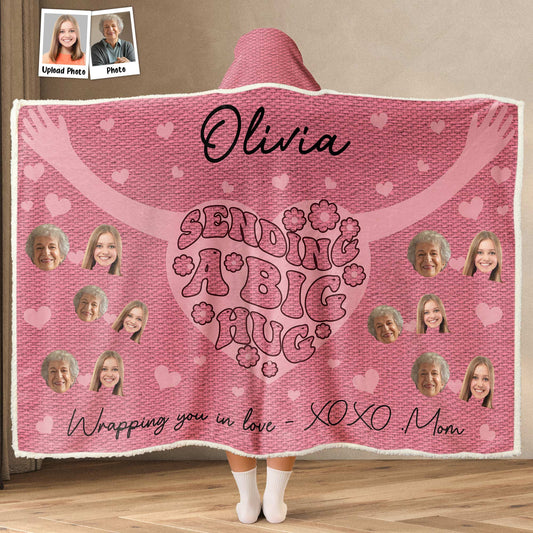 Sending A Big Hug - Personalized Photo Wearable Blanket Hoodie