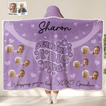 Sending A Big Hug - Personalized Photo Wearable Blanket Hoodie