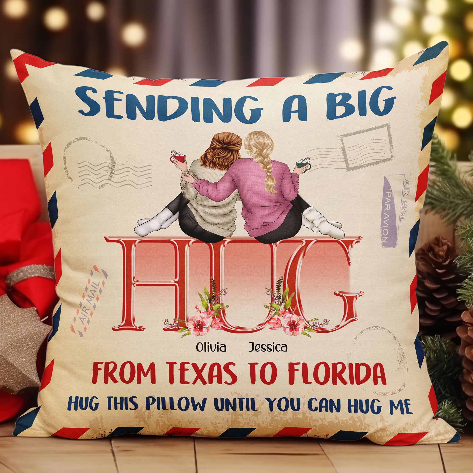 Sending A Big Hug - Personalized Pillow (Insert Included)