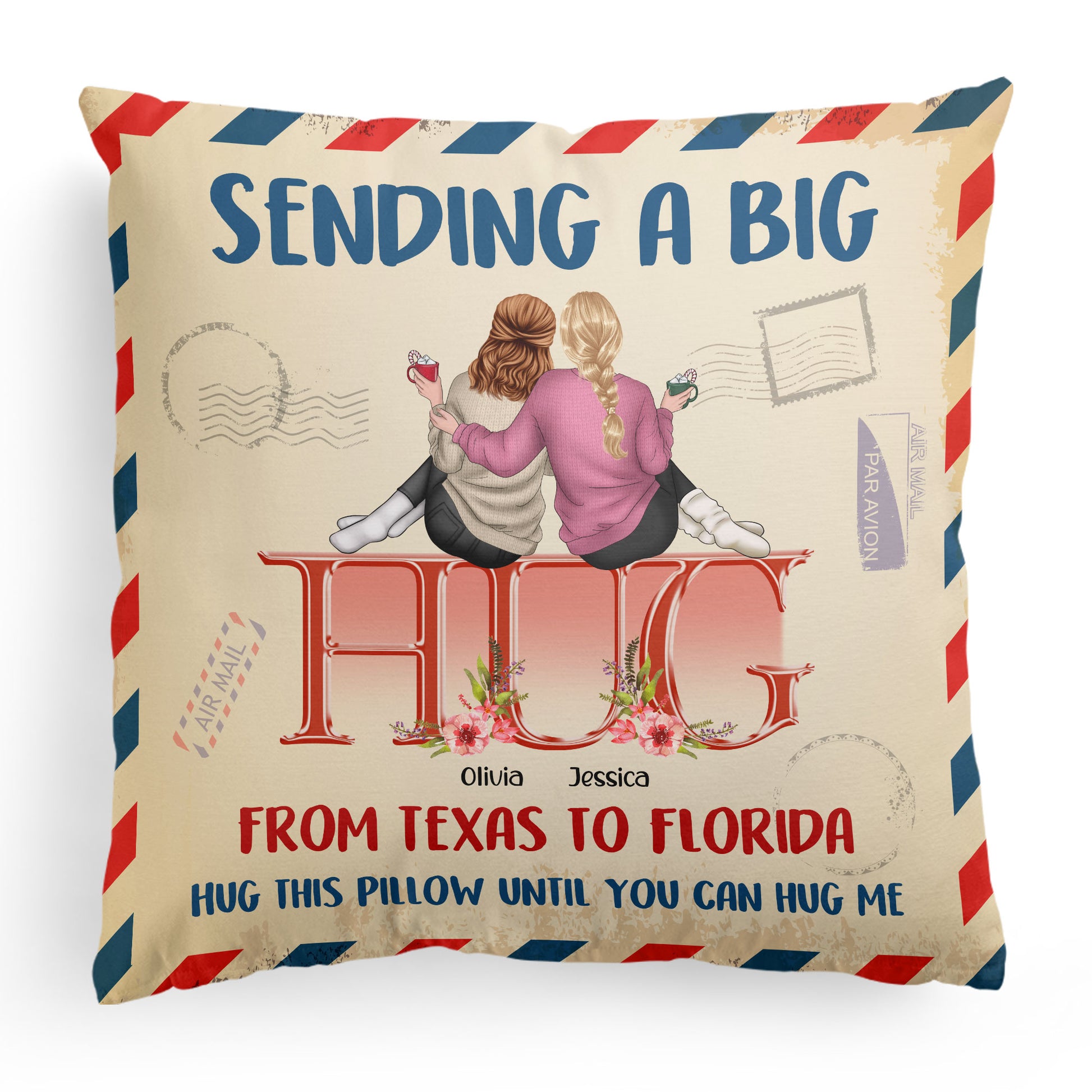 Sending A Big Hug - Personalized Pillow (Insert Included)