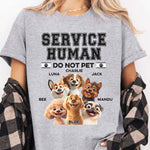 Service Human Do Not Pet Funny - Personalized Shirt