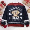 Service Human Do Not Pet - Personalized Ugly Sweater