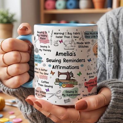 Sewing Mug Affirmation - Gift For Sewing Lover Sewing Club - Personalized Mug