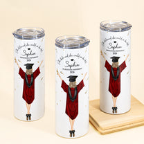 She Believed She Could So She Did - Graduation Gift - Personalized Skinny Tumbler