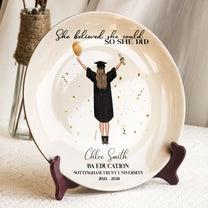 She Believed She Could So She Did - Personalized Ceramic Plate