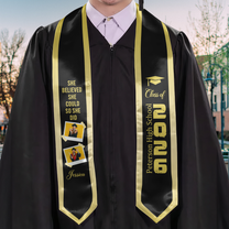 She Believed She Could So She Did - Personalized Photo Graduation Stole