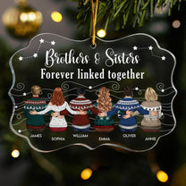 Siblings Are Like Stars You Know They’re Always There - Personalized Acrylic Ornament