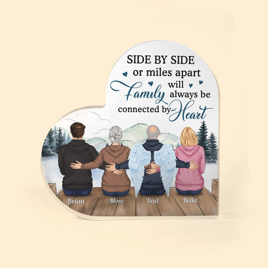 Side By Side Or Miles Apart, Family Connected By Heart - Personalized Heart-Shaped Acrylic Plaque