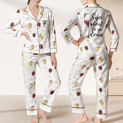 Sips About To Go Down - Personalized Satin Pajama Set